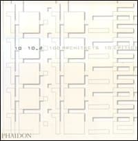 10 x 10. 100 architects. 10 critics