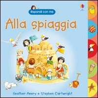 Alla spiaggia