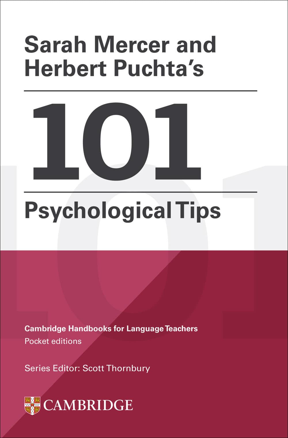 101 psychological tips. Cambridge handbooks for language teachers