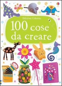 100 cose da creare