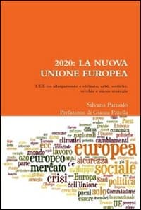 2020: La nuova Unione Europea