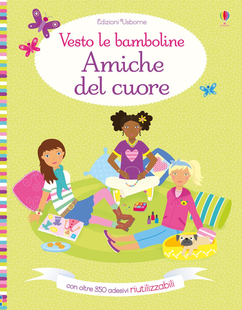 Amiche del cuore. Con adesivi