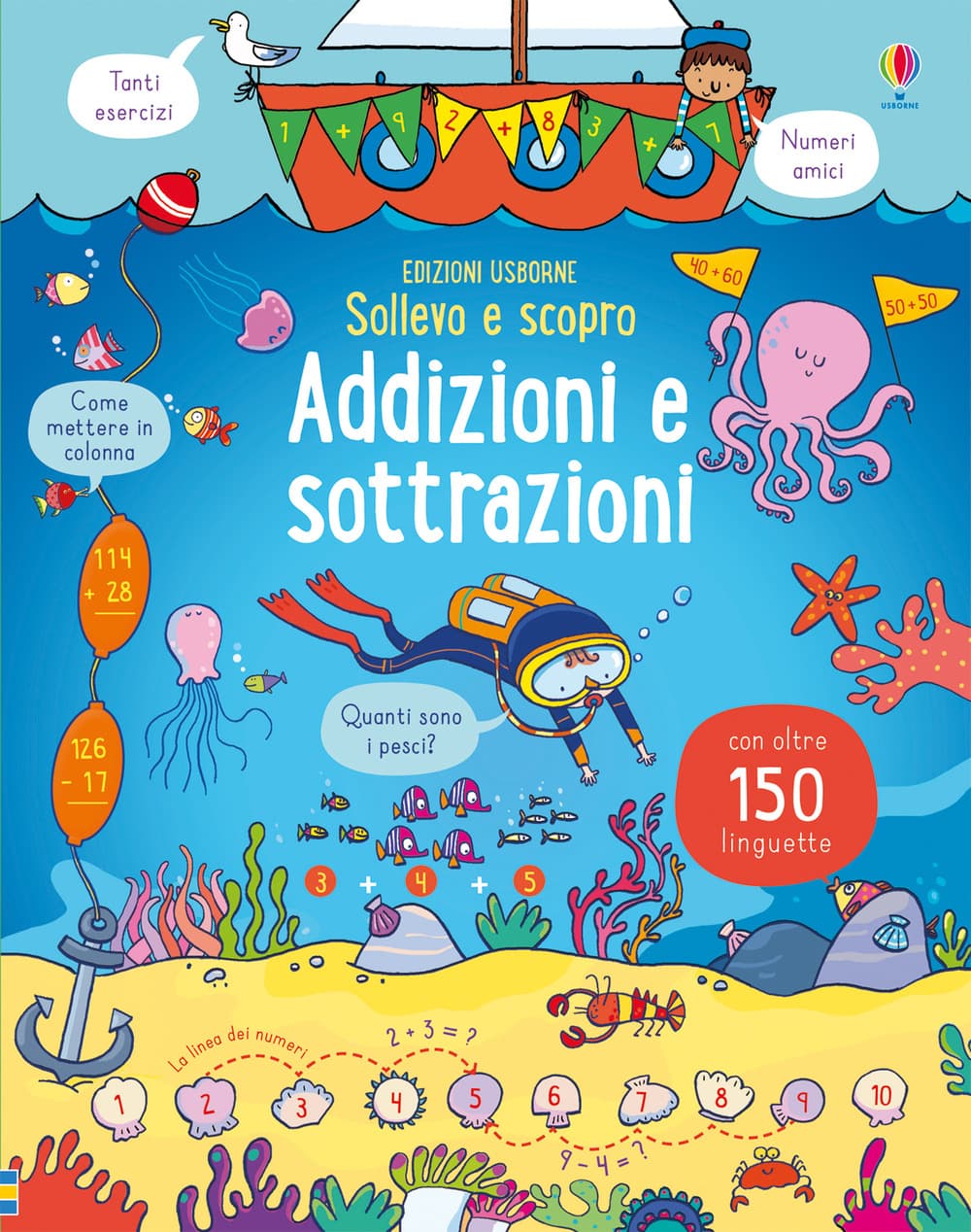 Addizioni e sottrazioni. Sollevo e scopro