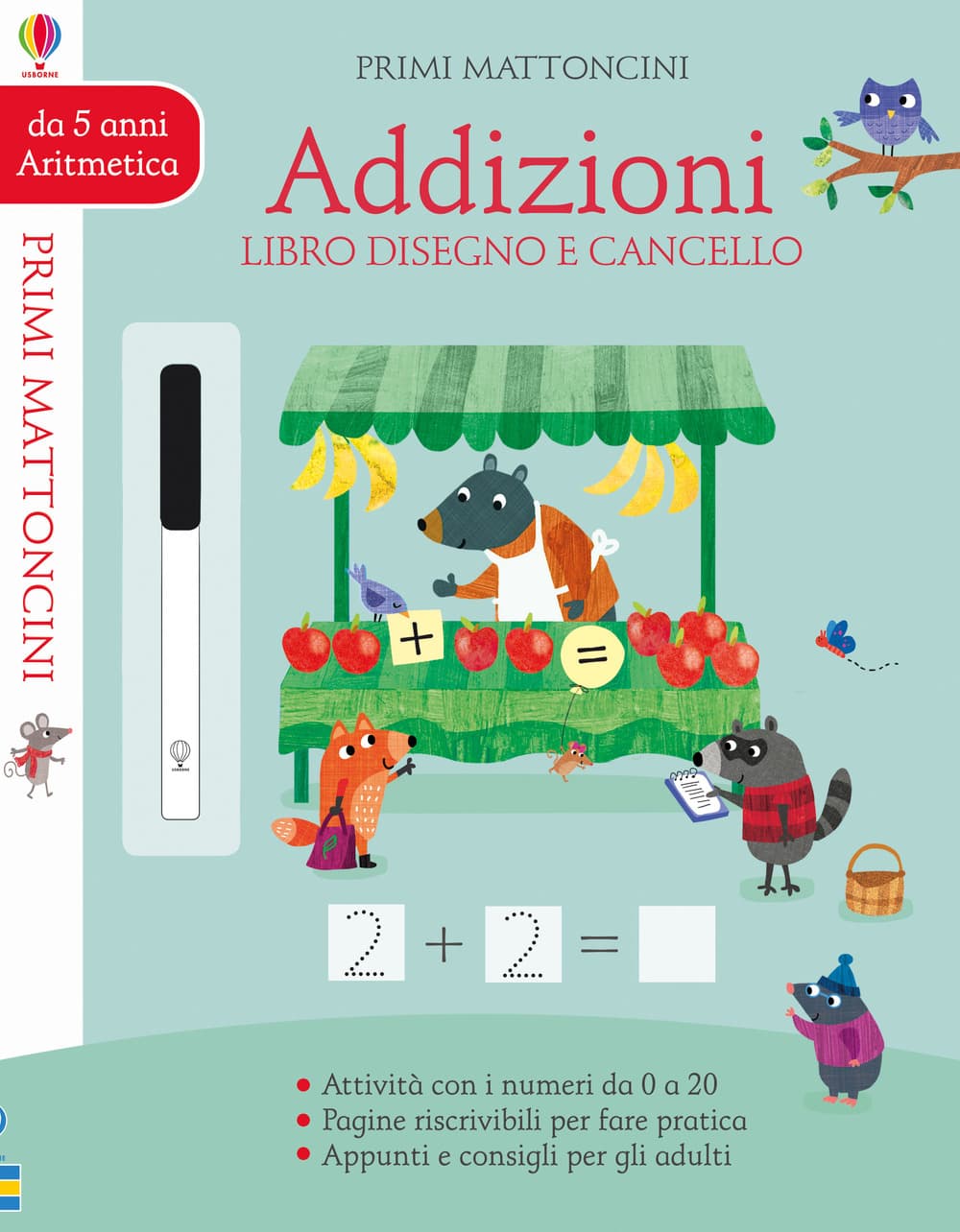 Addizioni. Libro disegno e cancello. Primi mattoncini