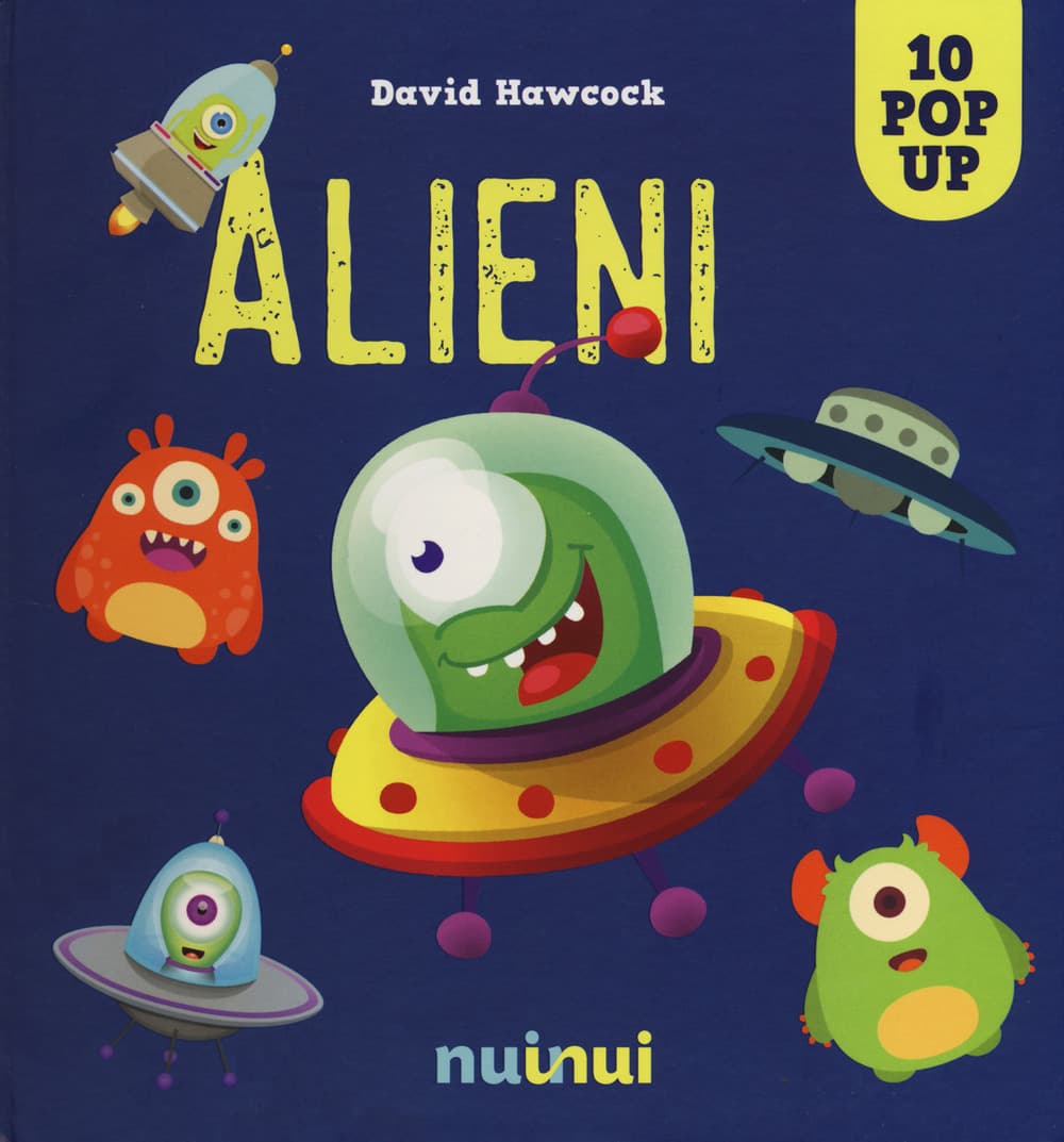 Alieni. Libro pop-up