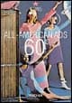 All-American ads of the 60s. Ediz. inglese, francese e tedesca