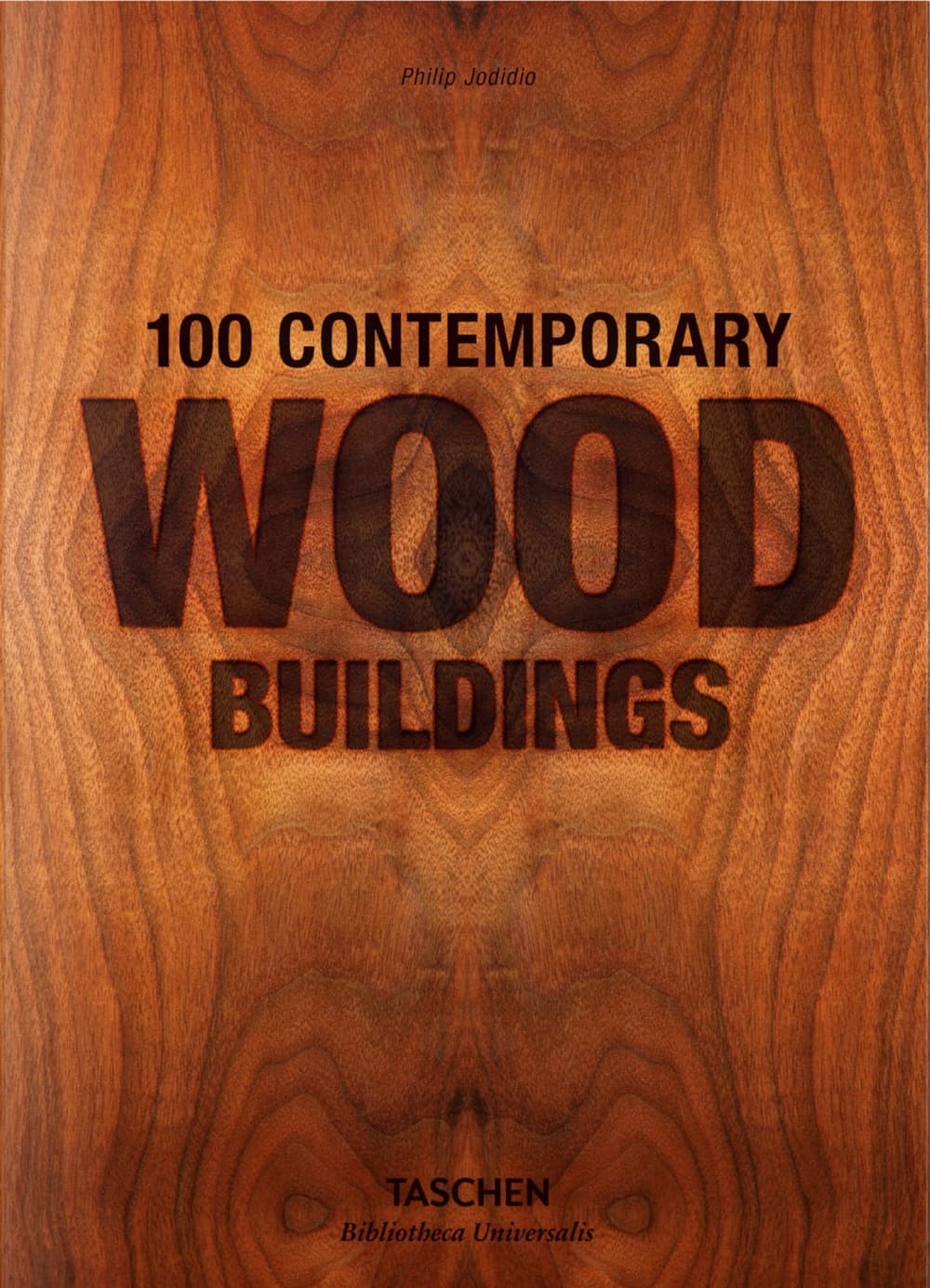 100 contemporary wood buildings. Ediz. italiana, portoghese e spagnola