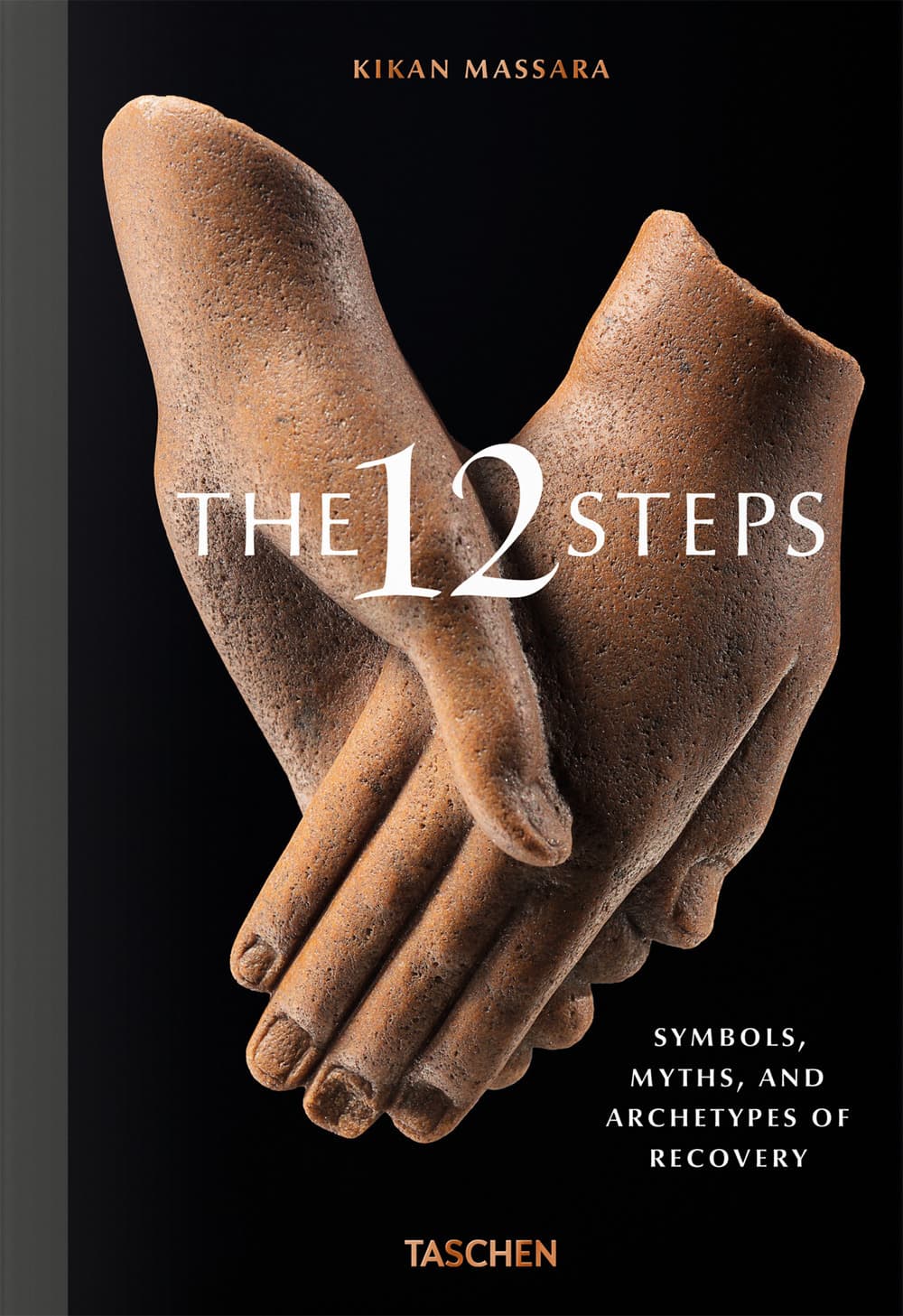 12 Steps. Symbols, myths, and archetypes of recovery. Ediz. inglese