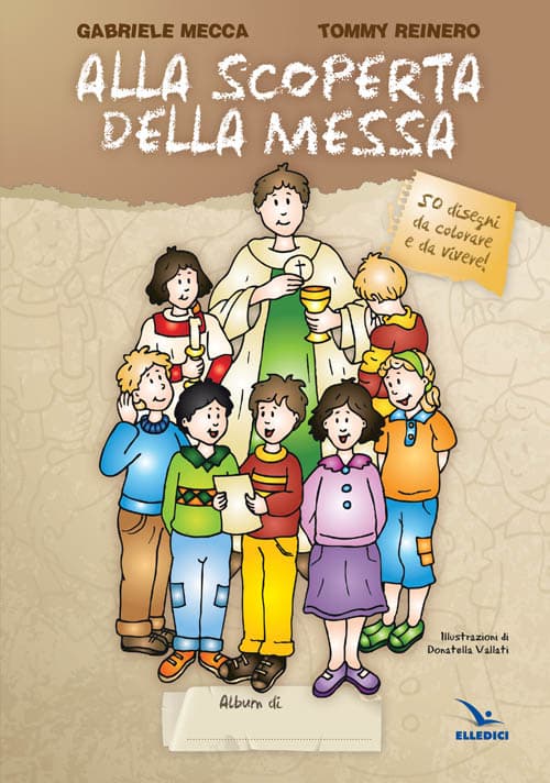 Alla scoperta della Messa