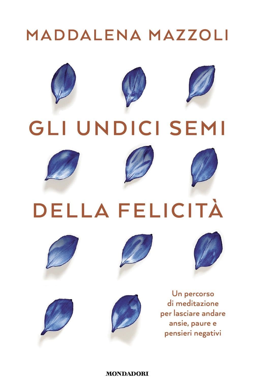 11 semi della felicità