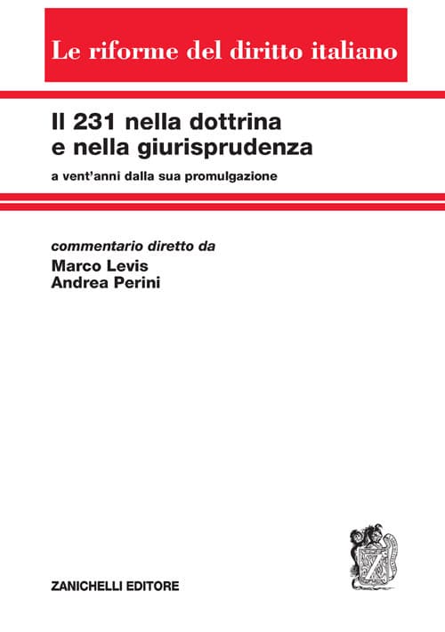 231 nella dottrina e nella giurisprudenza a vent'anni dalla sua promulgazione