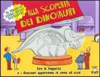 Alla scoperta dei dinosauri