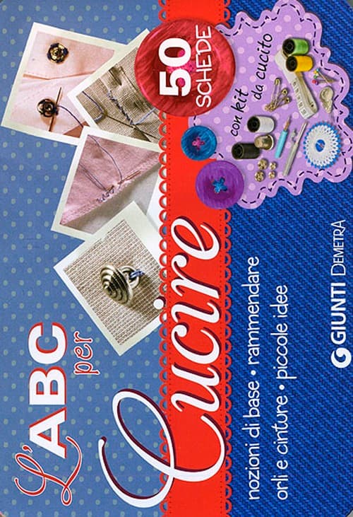 ABC per cucire. 50 schede illustrate