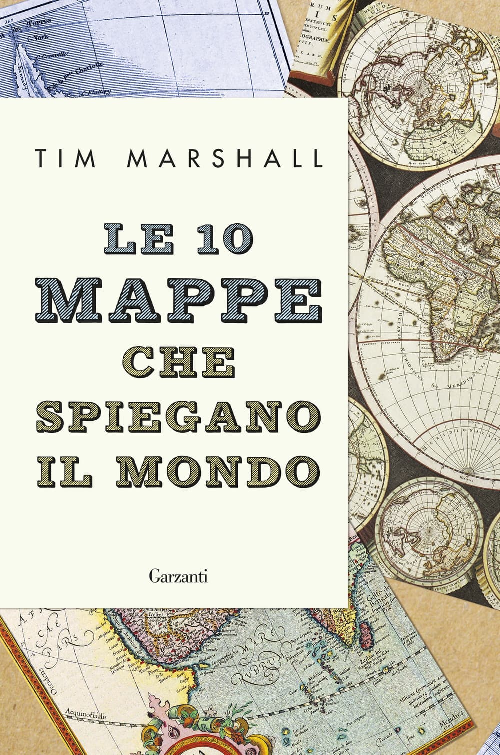 10 mappe che spiegano il mondo