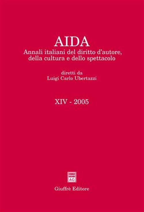 Aida. Annali italiani del diritto d'autore, della cultura e dello spettacolo