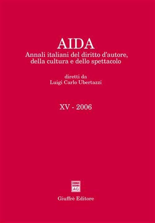 Aida. Annali italiani del diritto d'autore, della cultura e dello spettacolo