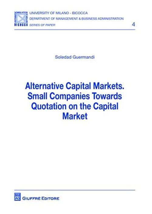 Alternative capital markets. Small companies towards quotation on the capital market