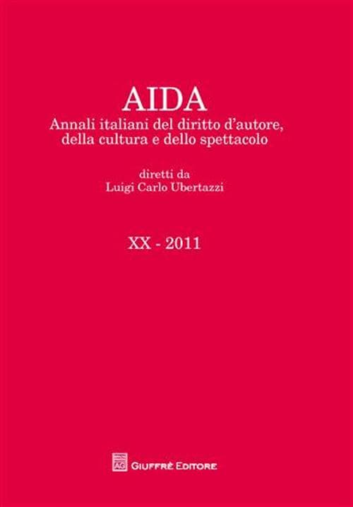 Aida. Annali italiani del diritto d'autore, della cultura e dello spettacolo