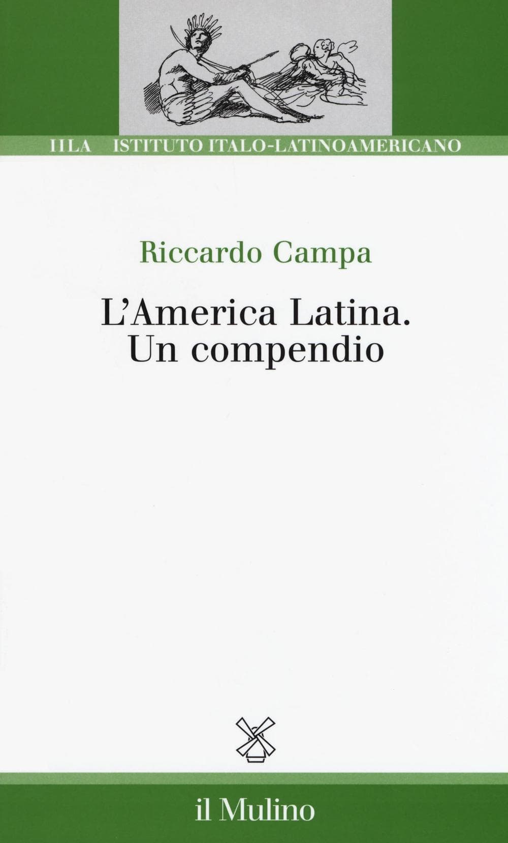 America Latina. Un compendio