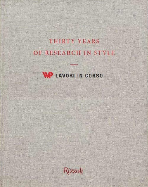 30 years of research in style. WP lavori in corso