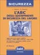 ABC degli adempimenti di sicurezza del lavoro