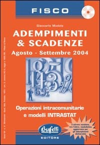 Adempimenti e scadenze. Agosto-settembre 2004