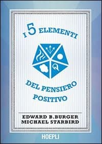 5 elementi del pensiero positivo