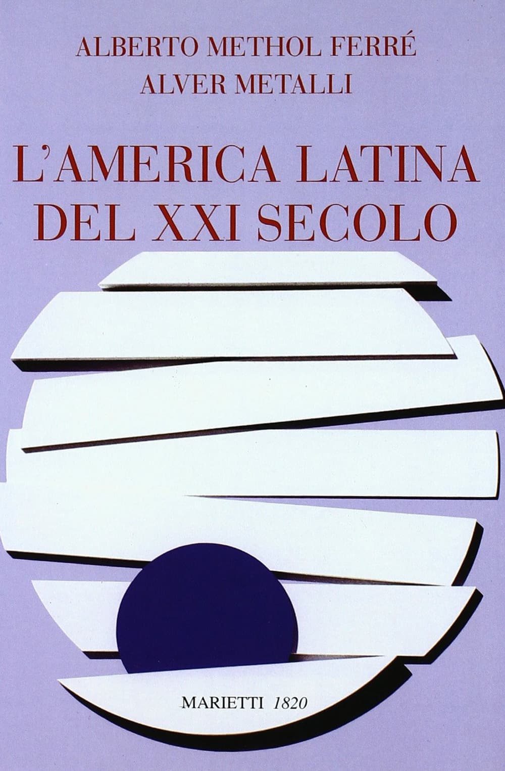 America latina del secolo XXI