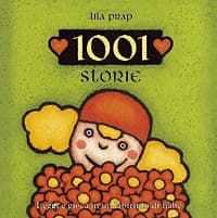 1001 storie. Leggi e gioca in un labirinto di fiabe