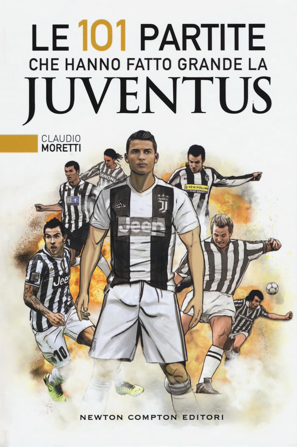 101 partite che hanno fatto grande la Juventus