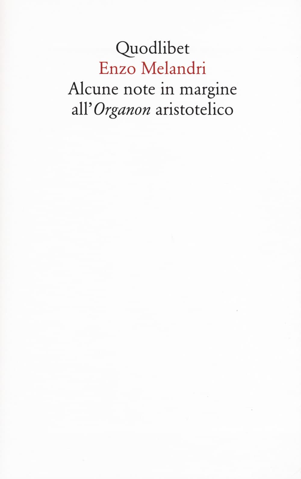 Alcune note in margine all'organon aristotelico