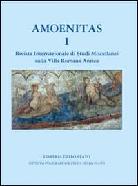 Amoenitas. Rivista internazionale di studi miscellanei sulla Villa Romana antica