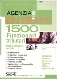 Agenzia delle entrate. 1500 funzionari tributari. Quesiti a risposta multipla