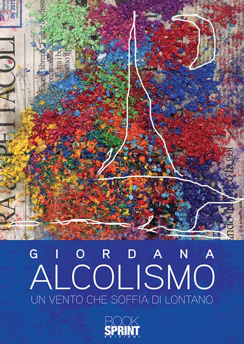 Alcolismo. Un vento che soffia di lontano