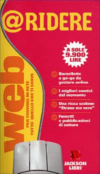 @Ridere. Web per trovare in rete tutto quello che ti serve