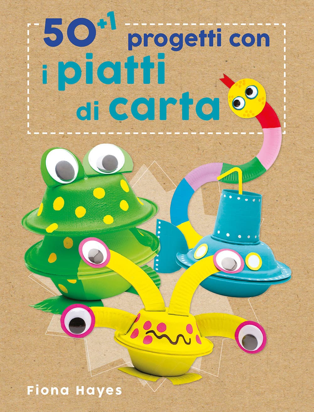 50+1 progetti con i piatti di carta