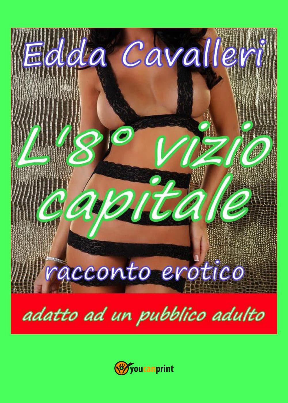 8° vizio capitale