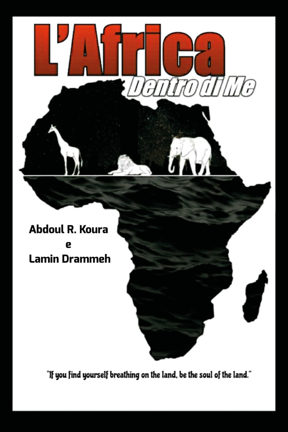 Africa dentro di me. Testo italiano e inglese