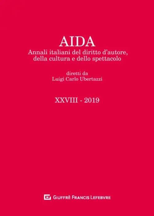 Aida. Annali italiani del diritto d'autore, della cultura e dello spettacolo