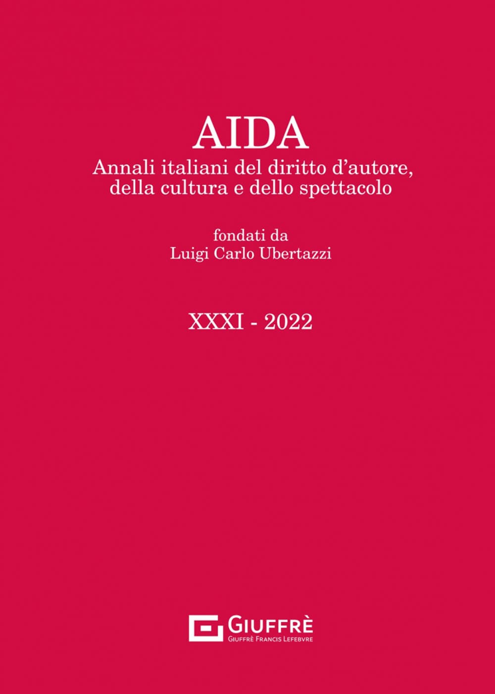 Aida. Annali italiani del diritto d'autore, della cultura e dello spettacolo