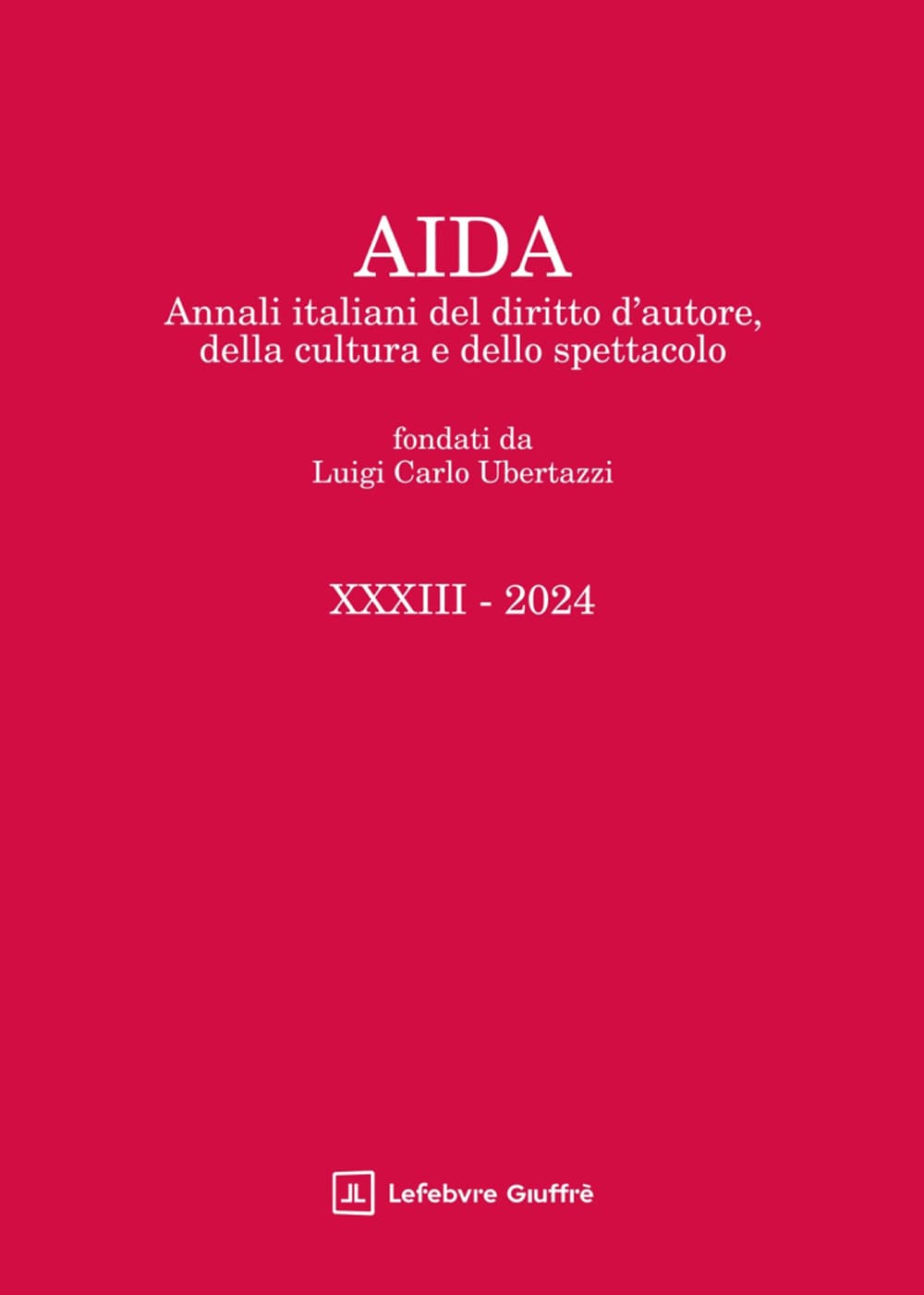 Aida. Annali italiani del diritto d'autore, della cultura e dello spettacolo