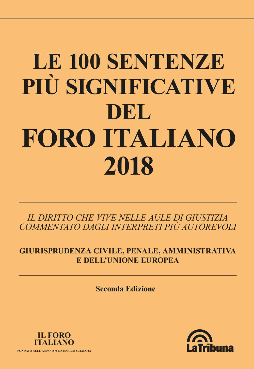 100 sentenze più significative del Foro italiano 2018