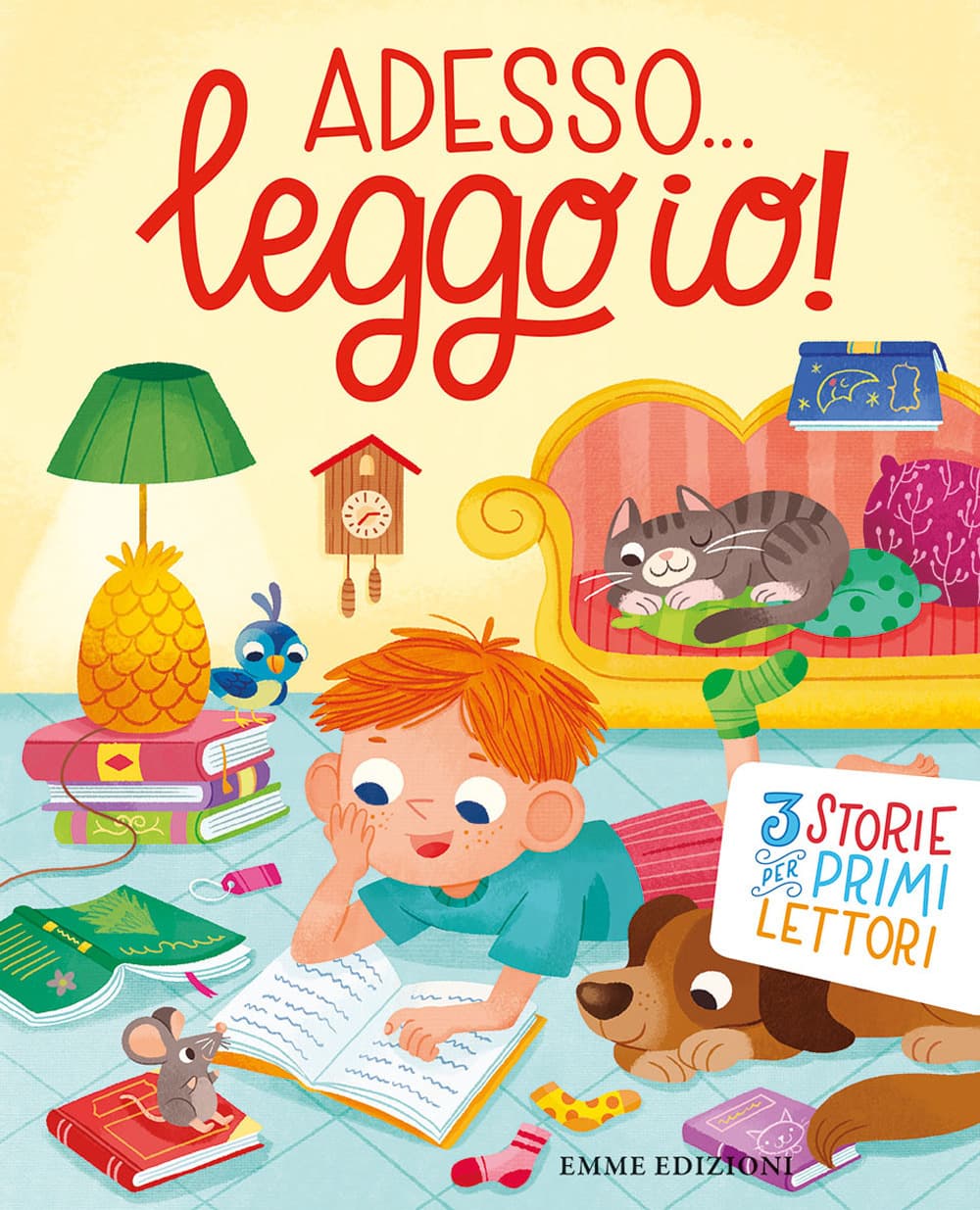 Adesso... leggo io! 3 storie per primi lettori