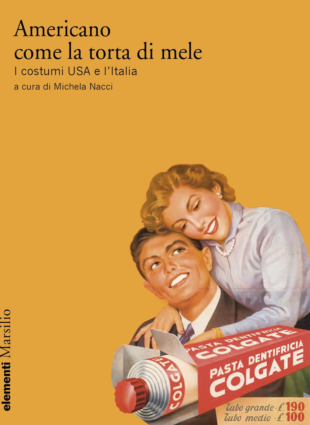 Americano come la torta di mele. I costumi USA e l’Italia