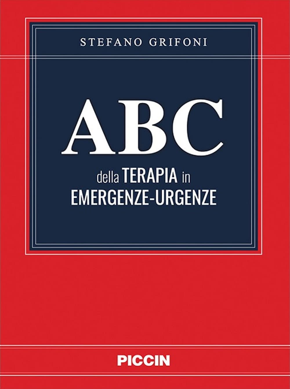 Abc della terapia in emergenze-urgenze