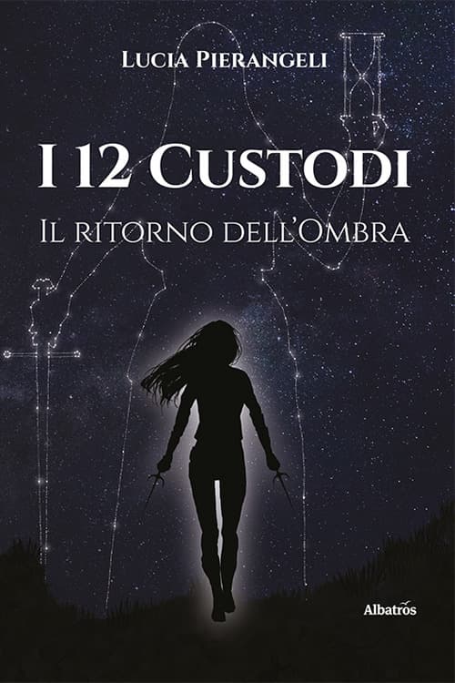 12 custodi. Il ritorno dell'ombra