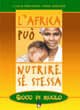 Africa può nutrire se stessa. Gioco di ruolo