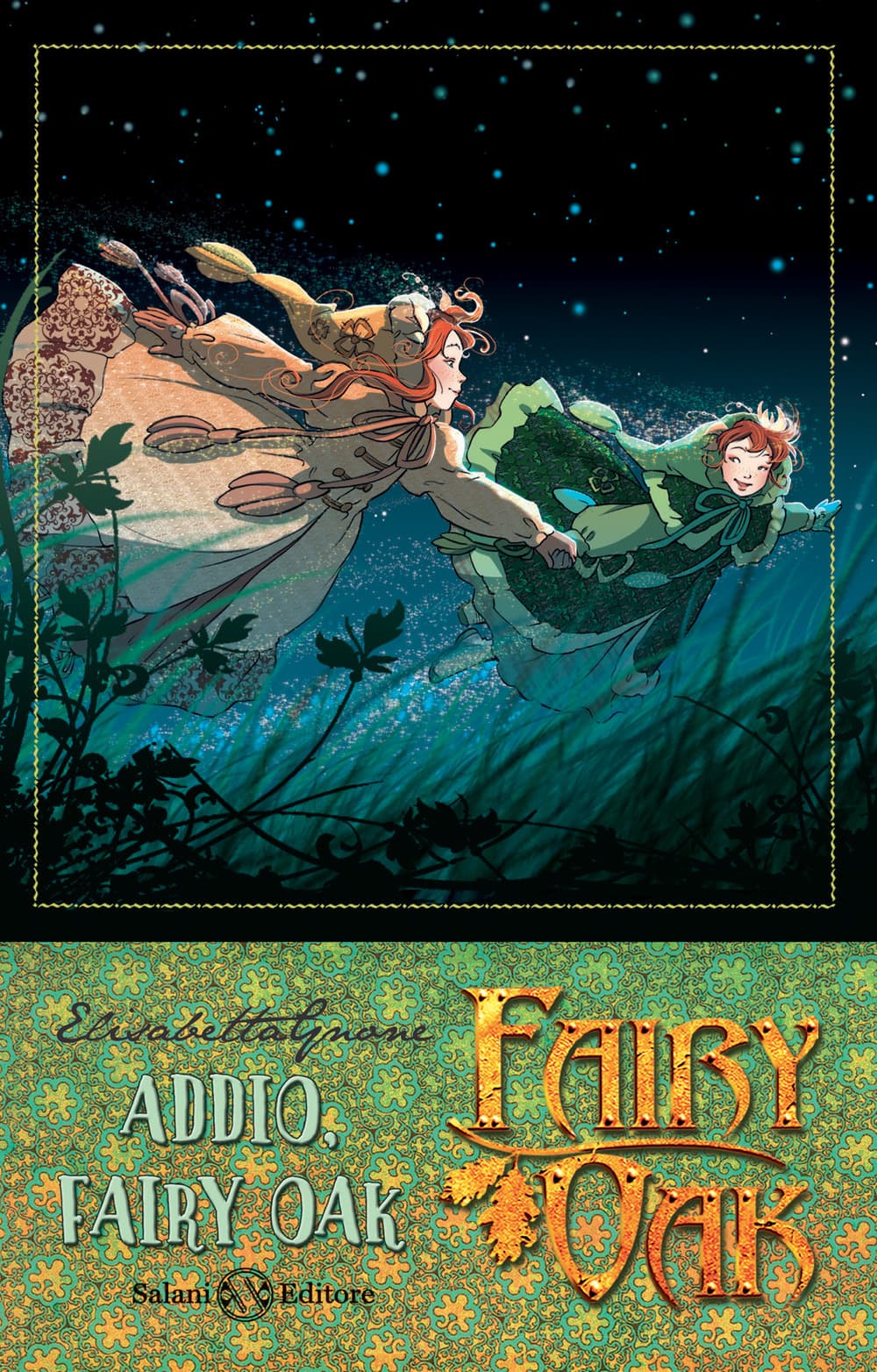 Addio, Fairy Oak. Fairy Oak