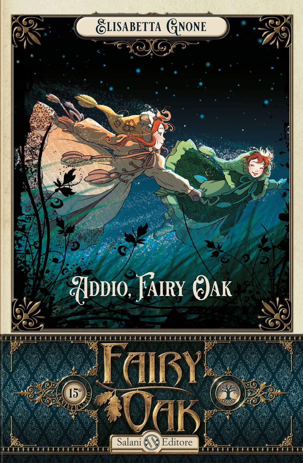 Addio, Fairy Oak. Fairy Oak