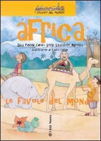 Africa. Le favole del mondo